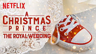 A Christmas Prince: The Royal Wedding (2018) on Netflix in Germany A Christmas Prince: The Royal Wedding (2018) on Netflix in Germany