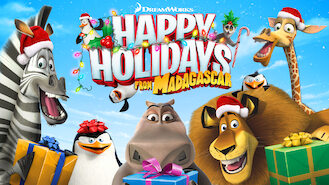 DreamWorks Happy Holidays from Madagascar (2005) on Netflix in the USA DreamWorks Happy Holidays from Madagascar (2005) on Netflix in the USA