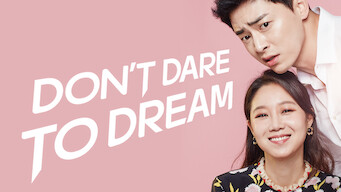 Don't Dare to Dream (2016)