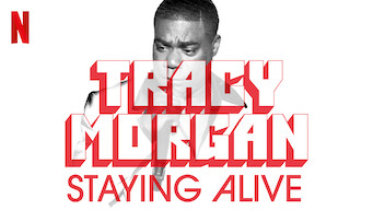 Tracy Morgan: Staying Alive (2017)