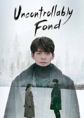 Uncontrollably Fond