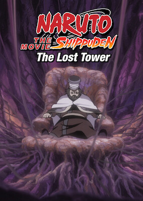 Naruto Shippuden: The Movie: The Lost Tower