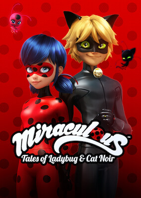 Miraculous: Tales of Ladybug and Cat Noir