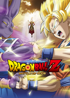 Watch Dragon Ball Z Battle Of Gods On Netflix Anywhere