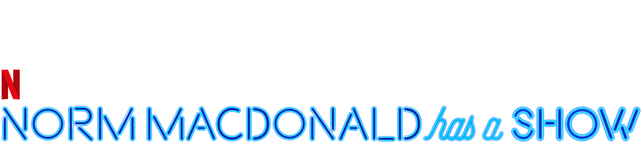 Norm Macdonald Has a Show